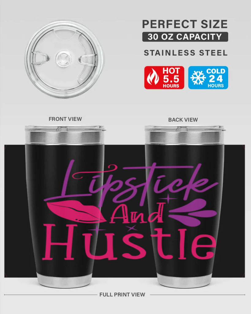 Lipstick And Hustle Style 229#- make up- Tumbler