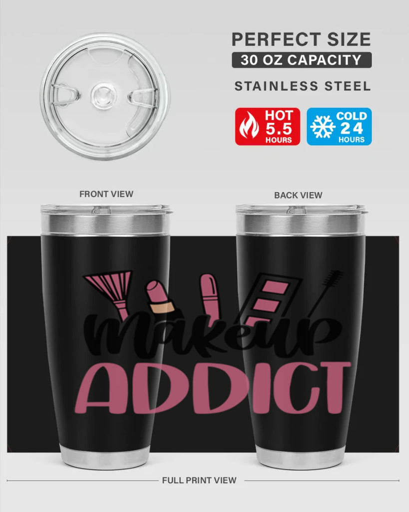 Makeup Addict Style 55#- make up- Tumbler