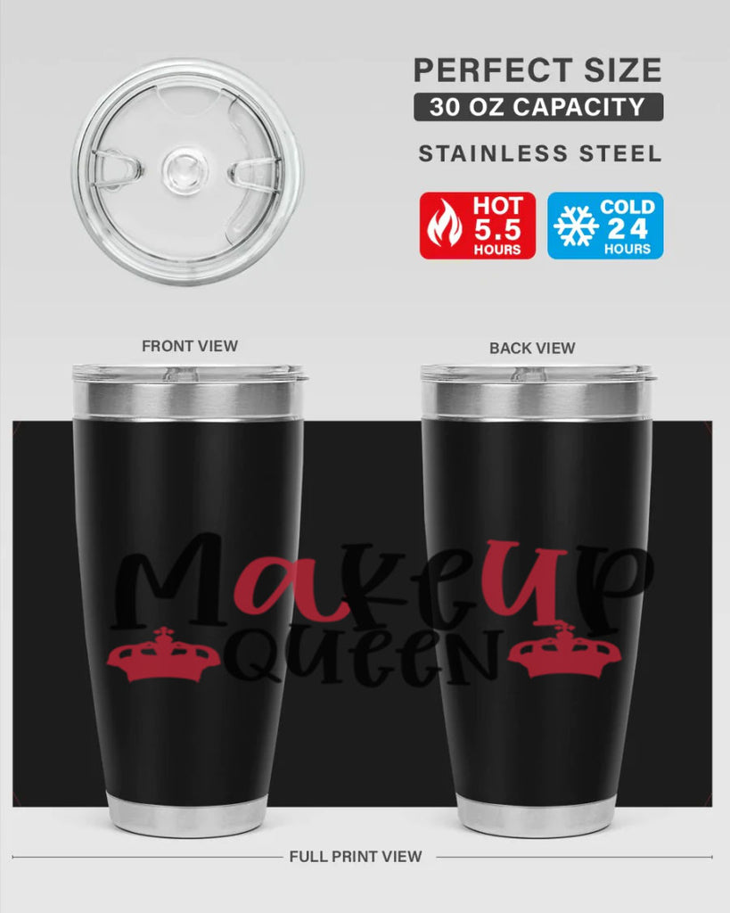 Makeup Queen design Style 223#- make up- Tumbler
