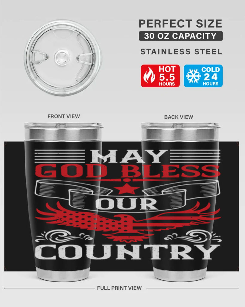May God bless our country Style 133#- Fourt Of July- Tumbler