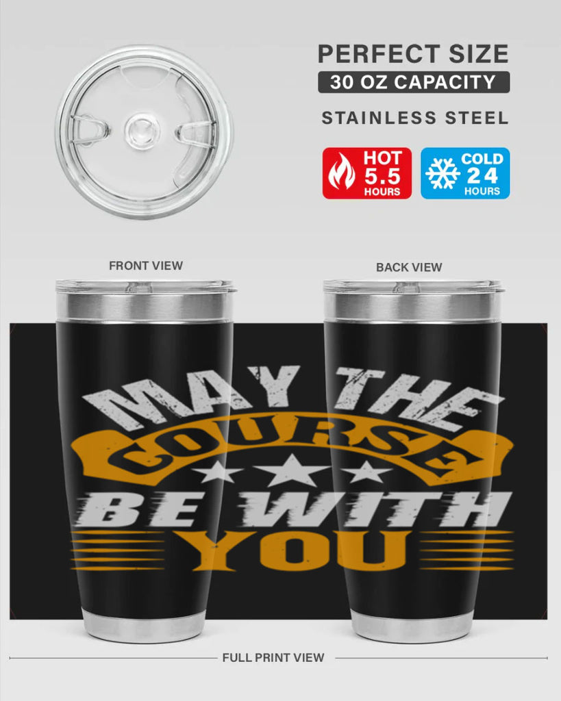 May the course be with you 43#- farming and gardening- Tumbler