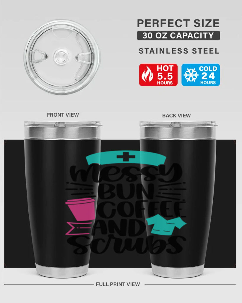 Messy Bun Coffee And Style Style 131#- nurse- tumbler