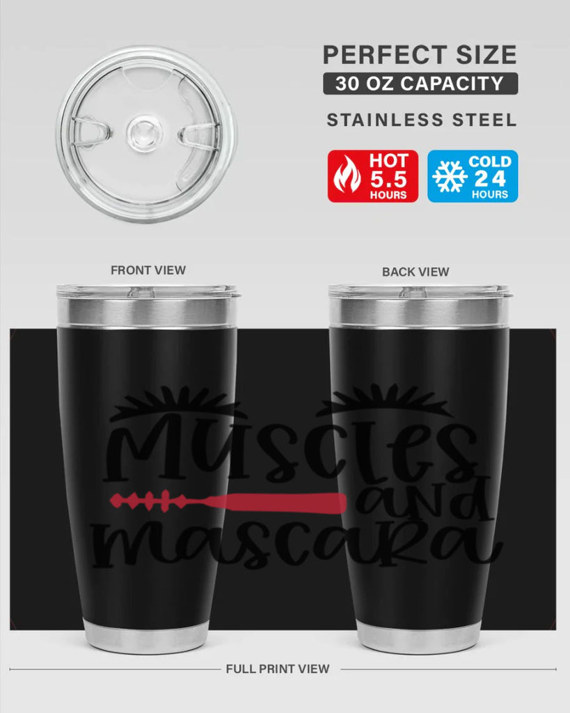 Muscles and mascara design Style 221#- make up- Tumbler