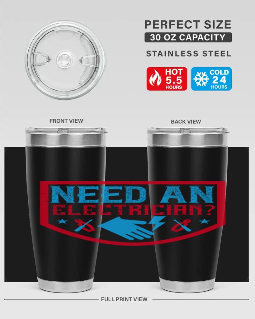 Need an electrician Style 23#- electrician- tumbler