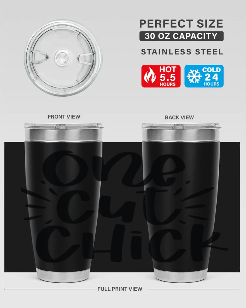 One cut chick  388#- spring- Tumbler