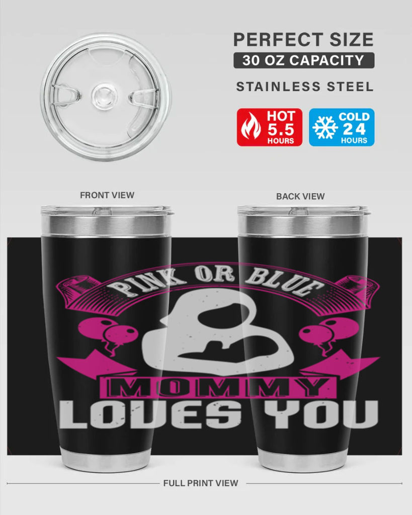 Pink or Blue Monny Loves You Style 178#- baby- tumbler