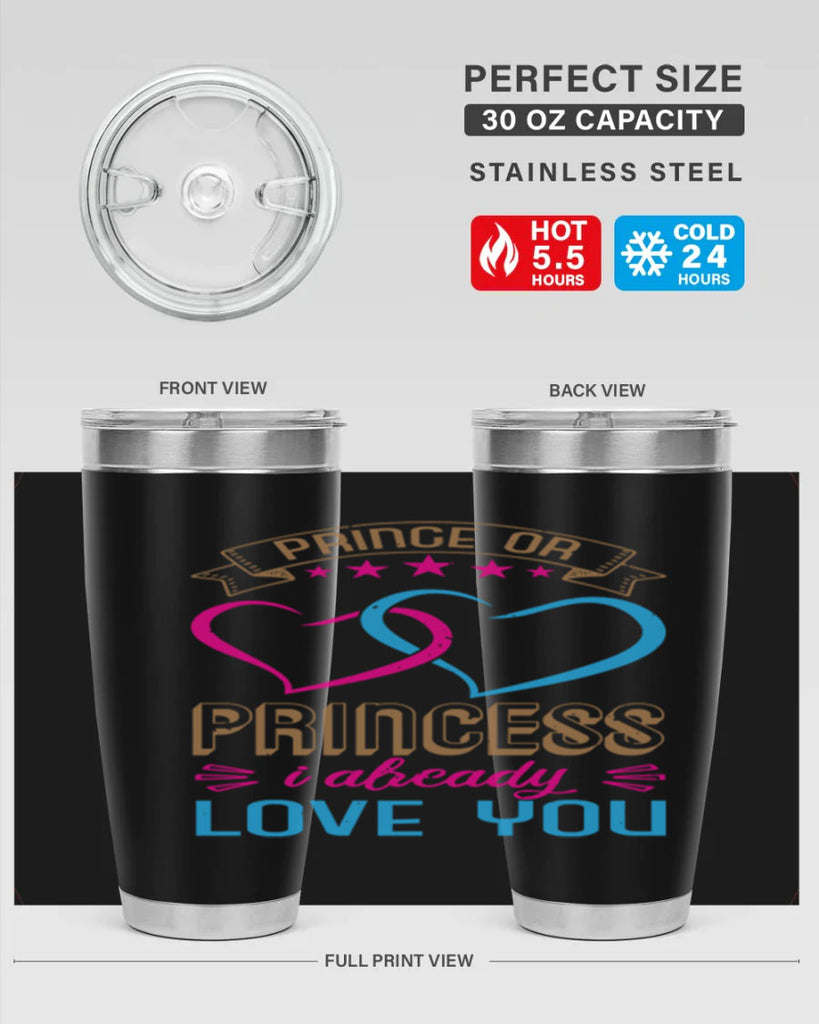Prince or Princess I already love you Style 18#- baby shower- tumbler