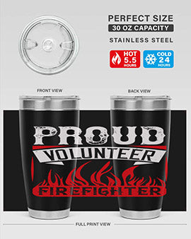 Proud Volunteer Firefighter Style 35#- volunteer- Tumbler
