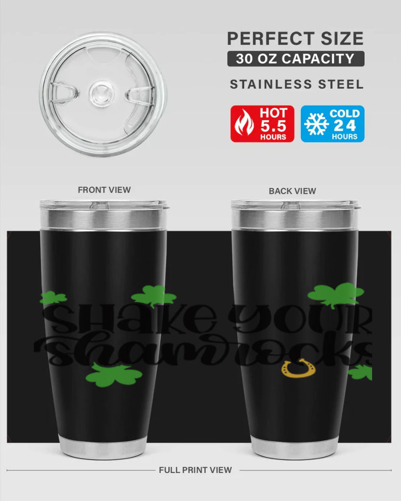 Shake Your Shamrocks Style 32#- St Patricks Day- Tumbler
