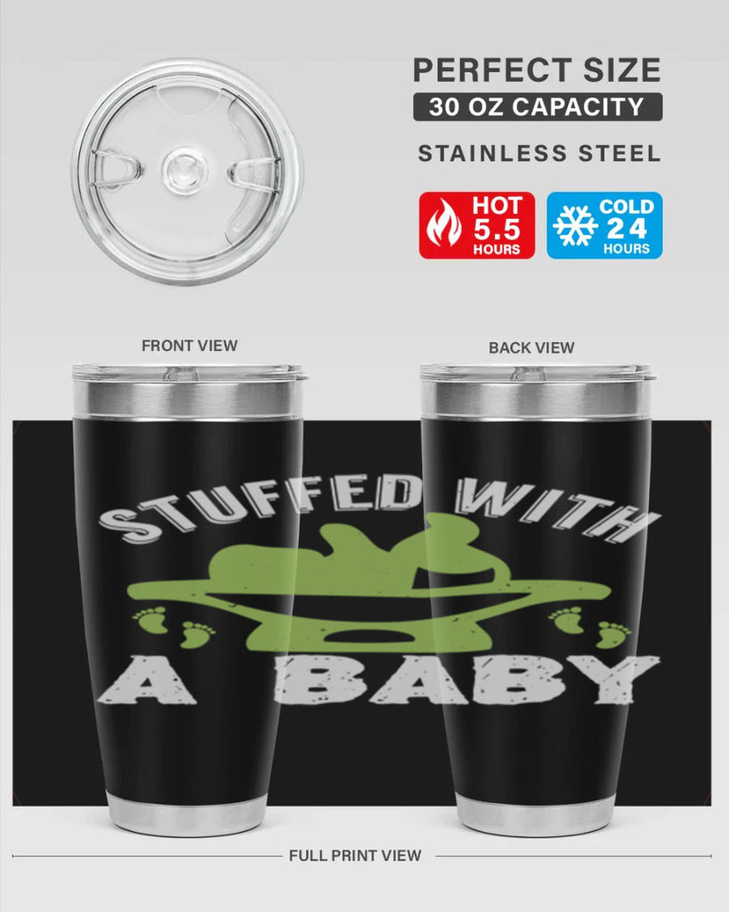 Stuffed with a Baby Style 170#- baby- tumbler