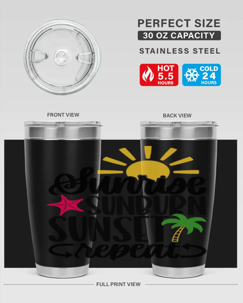 Sunrise Sunburn Sunset Repeat Style 16#- summer- Tumbler