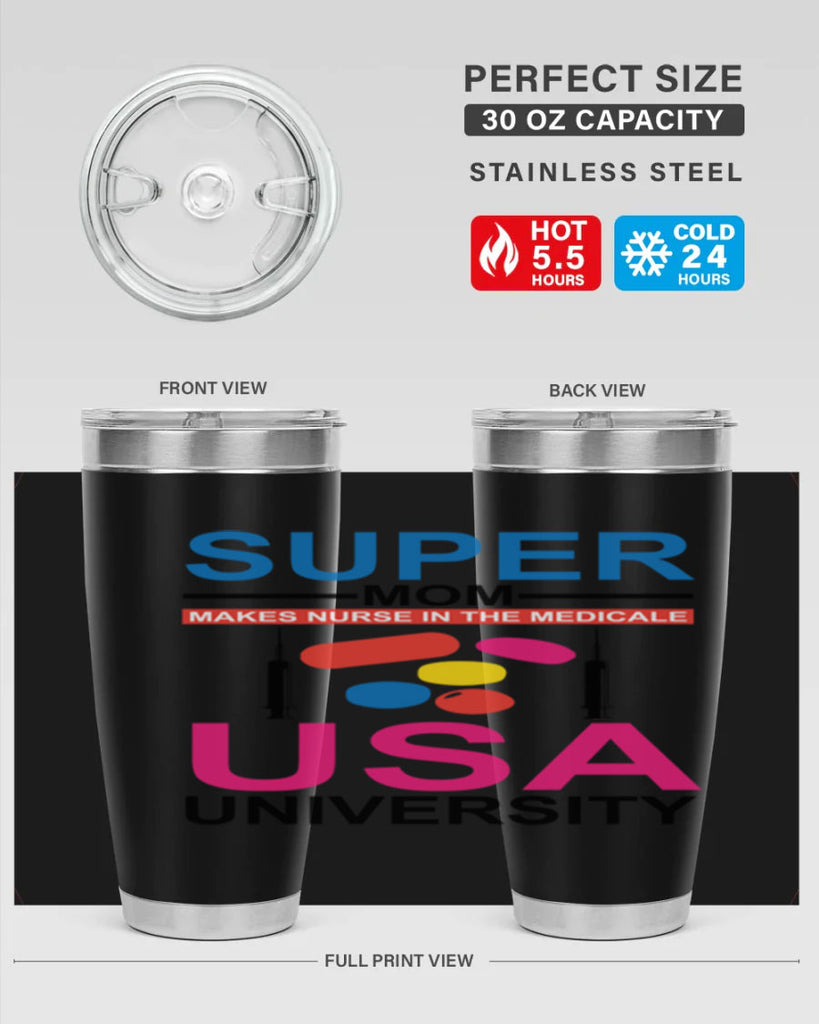 Super Mom Makes Nurse in the Style 333#- nurse- tumbler