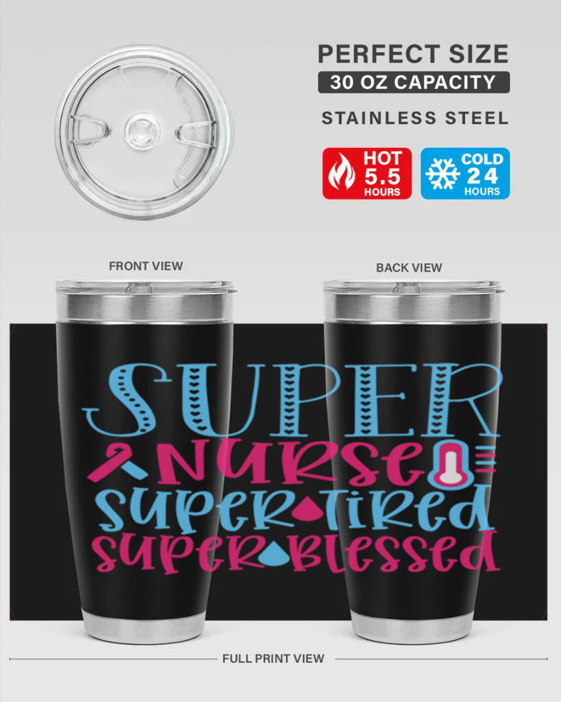 Super Nurse Super Tired Style Style 23#- nurse- tumbler