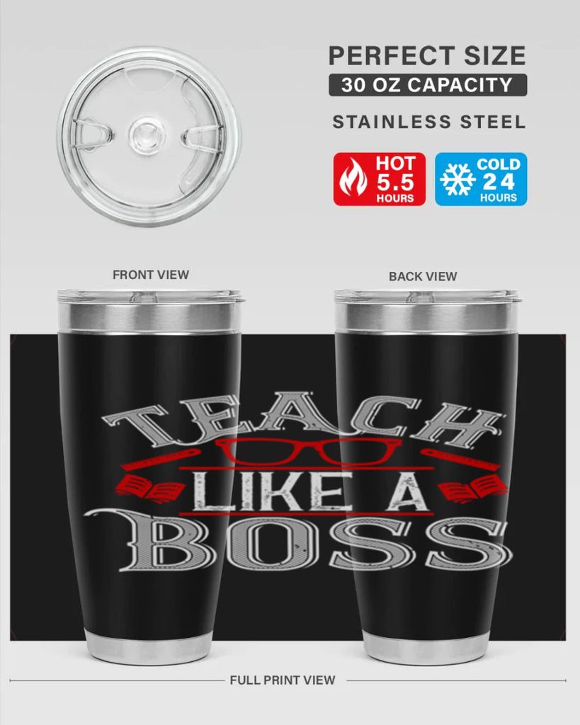 Teach like a boss Style 17#- teacher- tumbler