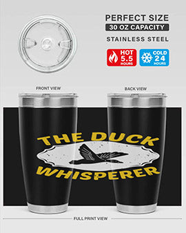The DUCK Whisperer Style 16#- duck- Tumbler