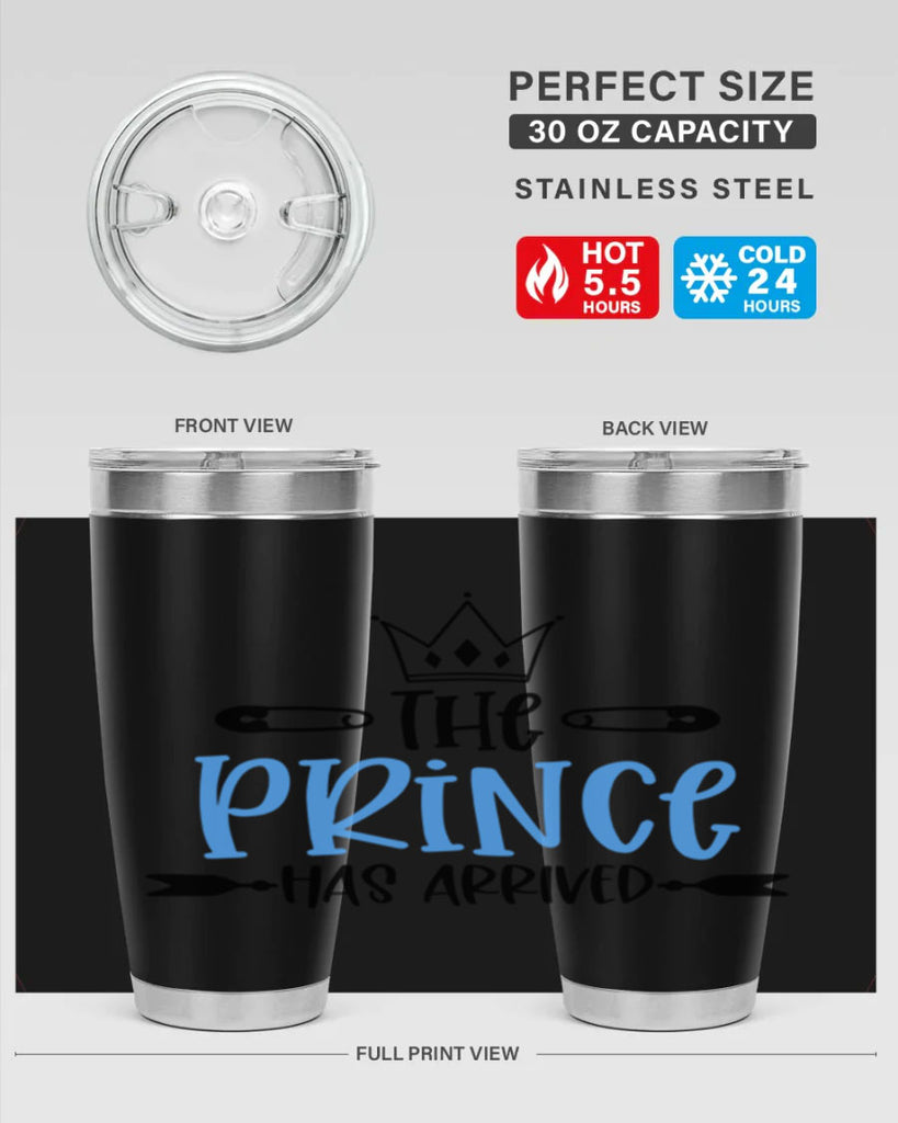 The Prince Has Arrived Style 20#- baby- tumbler