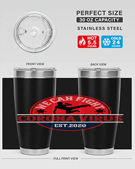We Can Fight Corona Virus Est Style 11#- corona virus- Tumbler