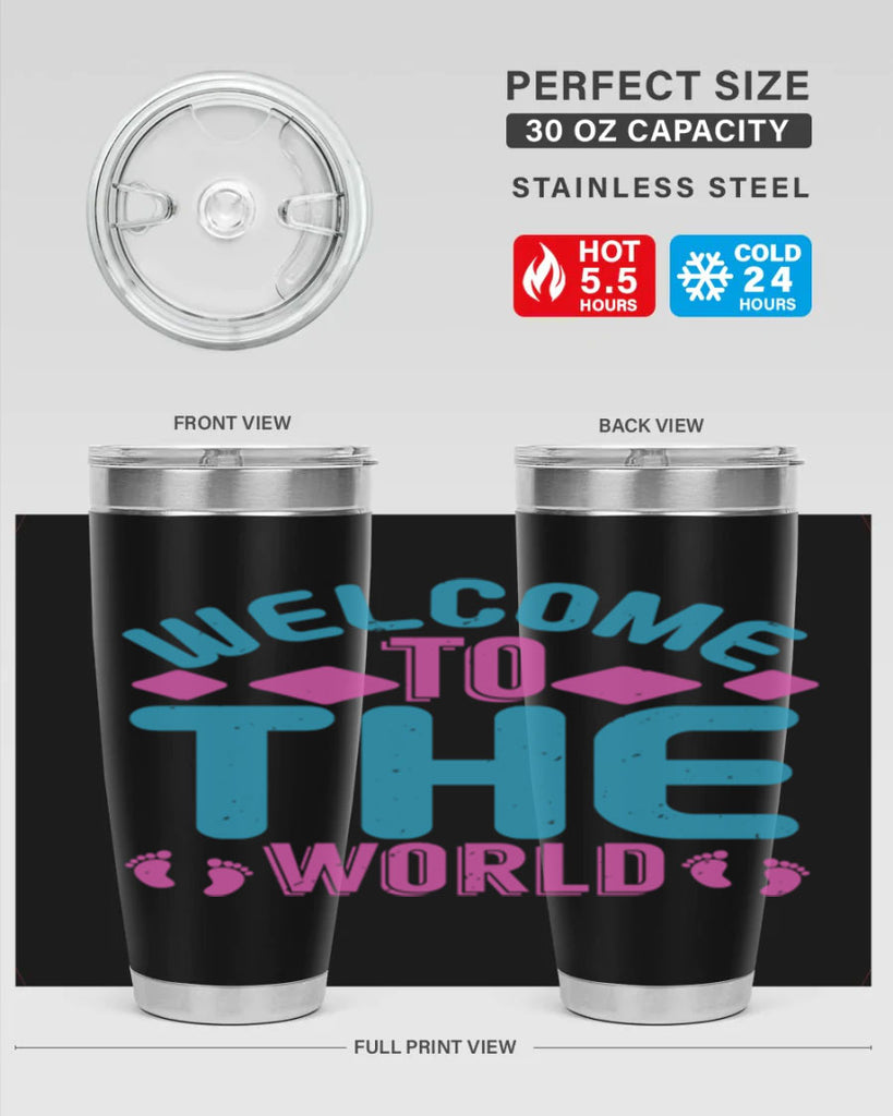 Welcome to the world Style 162#- baby- tumbler