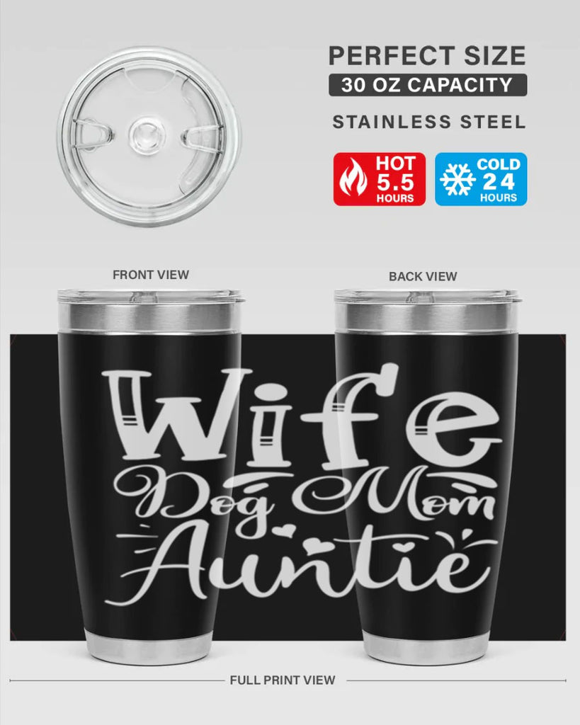 Wife Dog Mom Auntie Style 7#- aunt- Tumbler