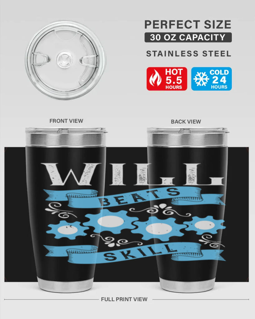 Will beats skill Style 10#- coaching- tumbler