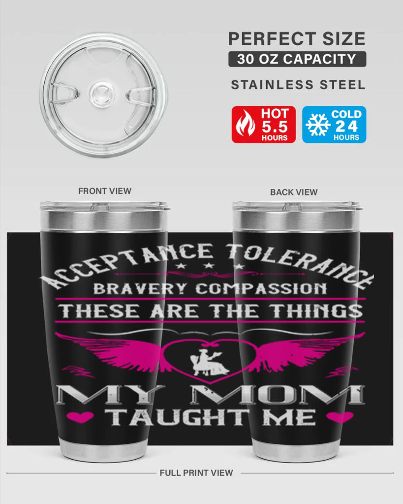 acceptance tolerance 96#- mothers day- Tumbler