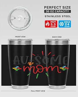 ausome mom Style 4#- autism- Tumbler