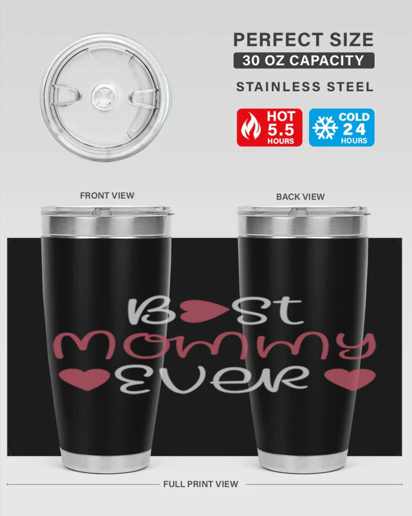 best mommy ever 199#- mom- Tumbler