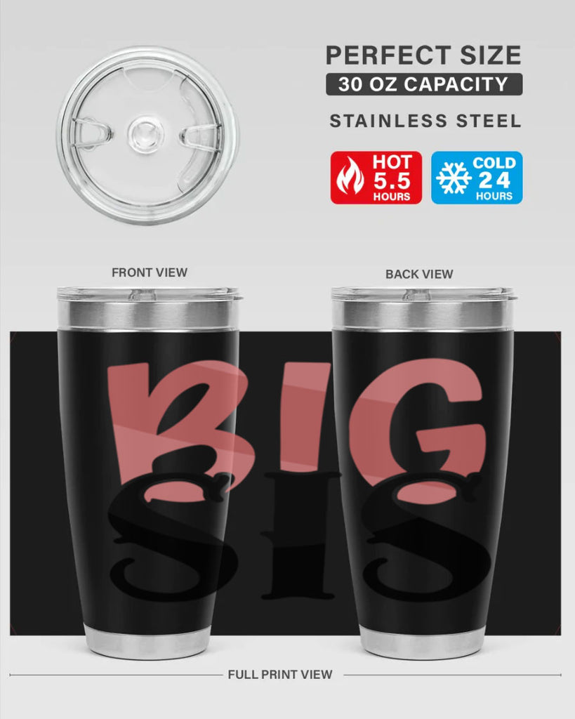 big sis Style 55#- Best Friend- Tumbler