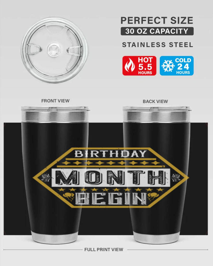 birthday month begin Style 9#- birthday- tumbler