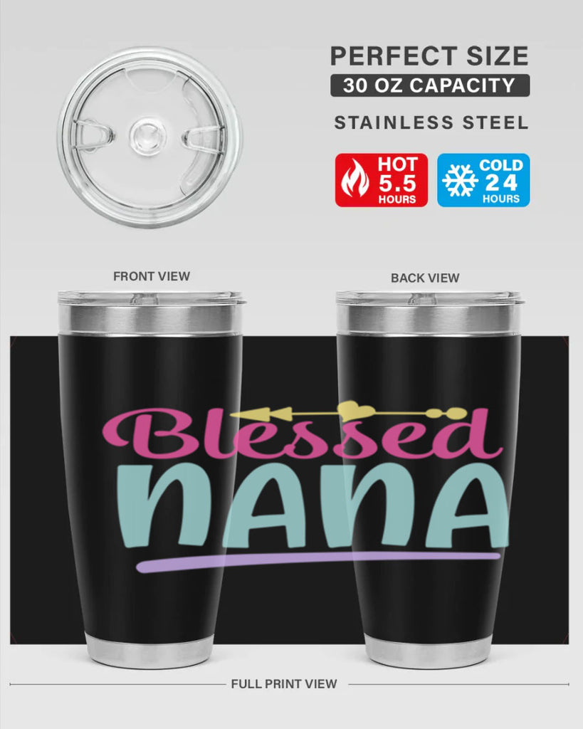 blessed nana 60#- grandma - nana- Tumbler