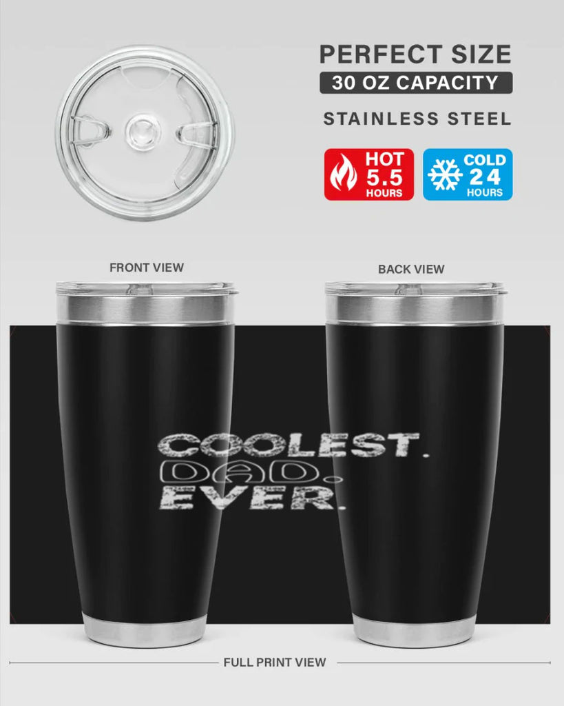 coolest dad ever 38#- dad- Tumbler