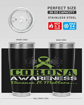 corona awareness because it matters Style 26#- corona virus- Tumbler