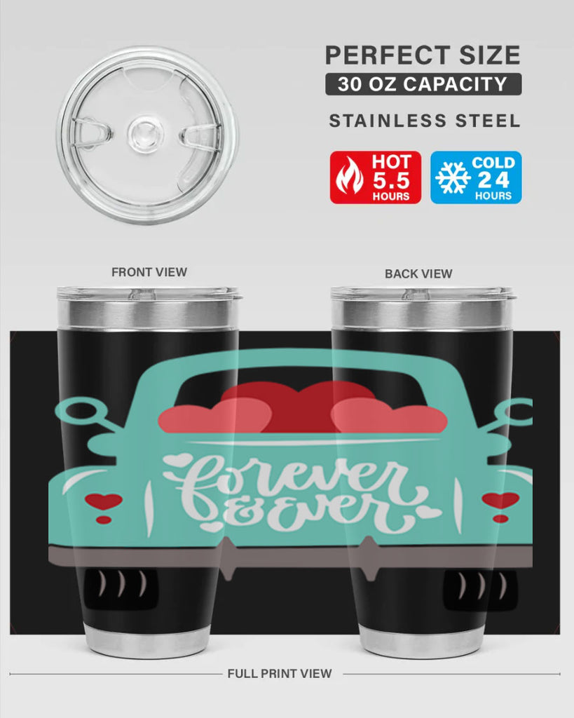 forever ever 27#- valentines day- Tumbler