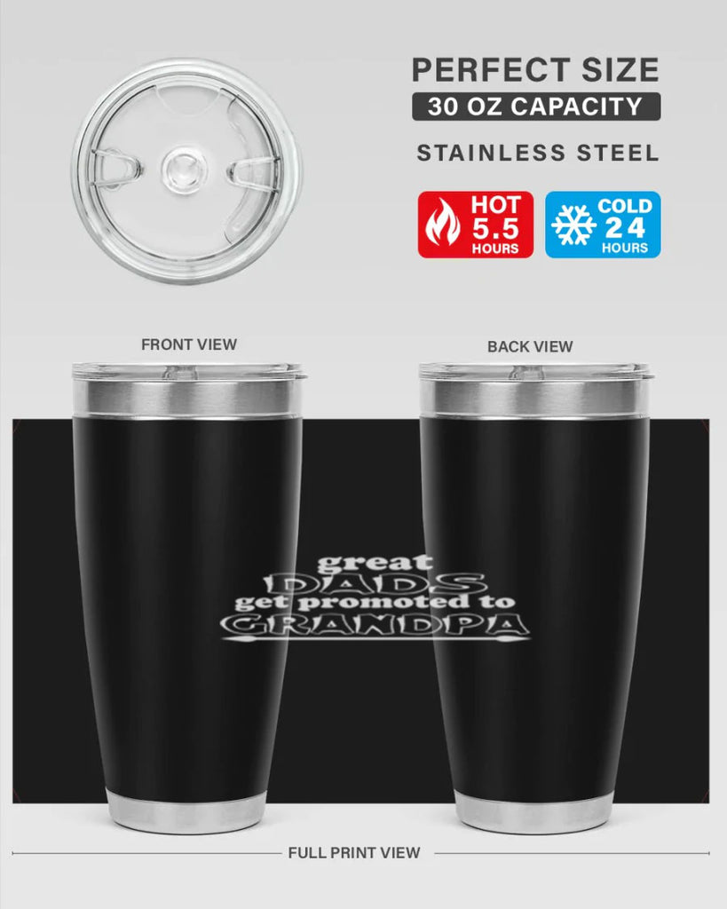 great dads get promoted to 10#- dad- Tumbler