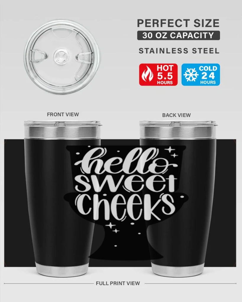 hello sweet cheeks 34#- bathroom- Tumbler