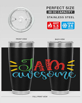 i am awesome Style 18#- autism- Tumbler