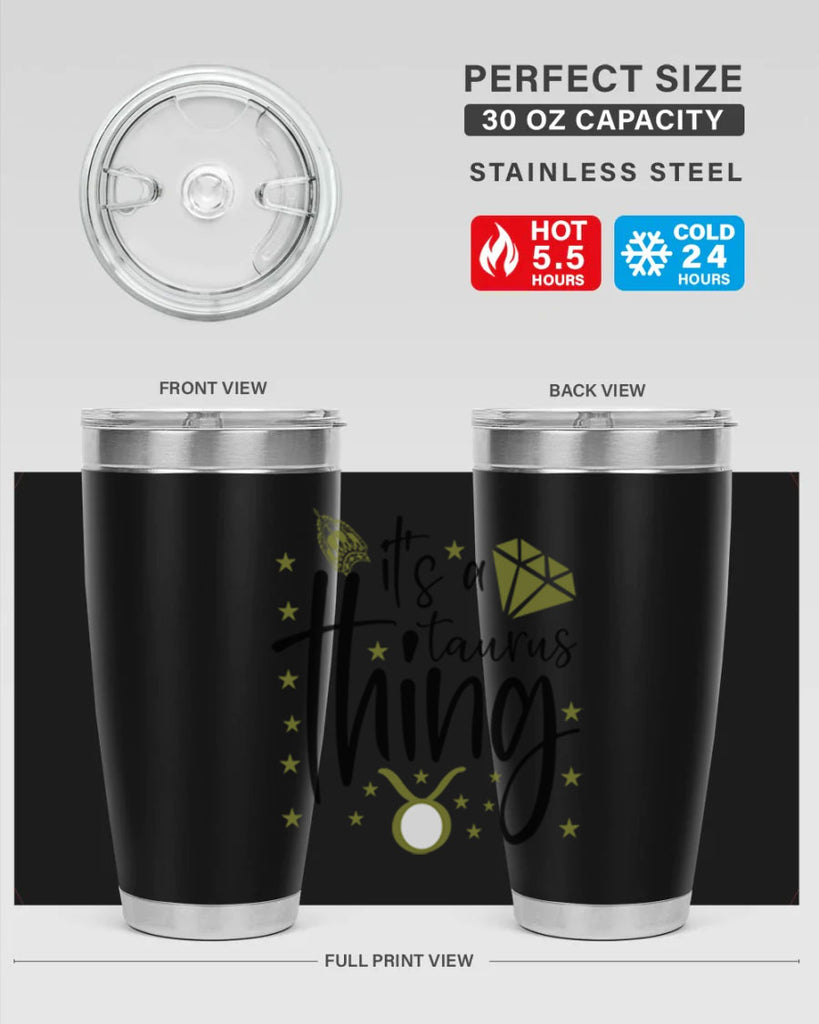 its a Taurus thing 273#- zodiac- Tumbler