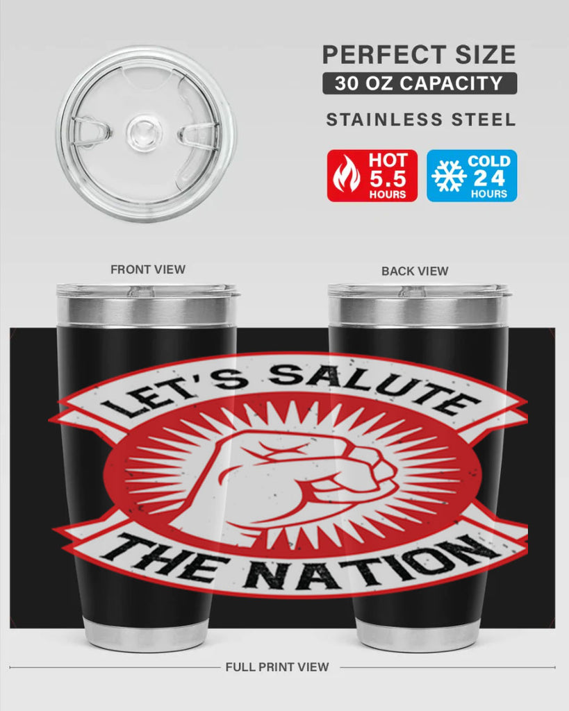 lets selut the nation Style 126#- Fourt Of July- Tumbler