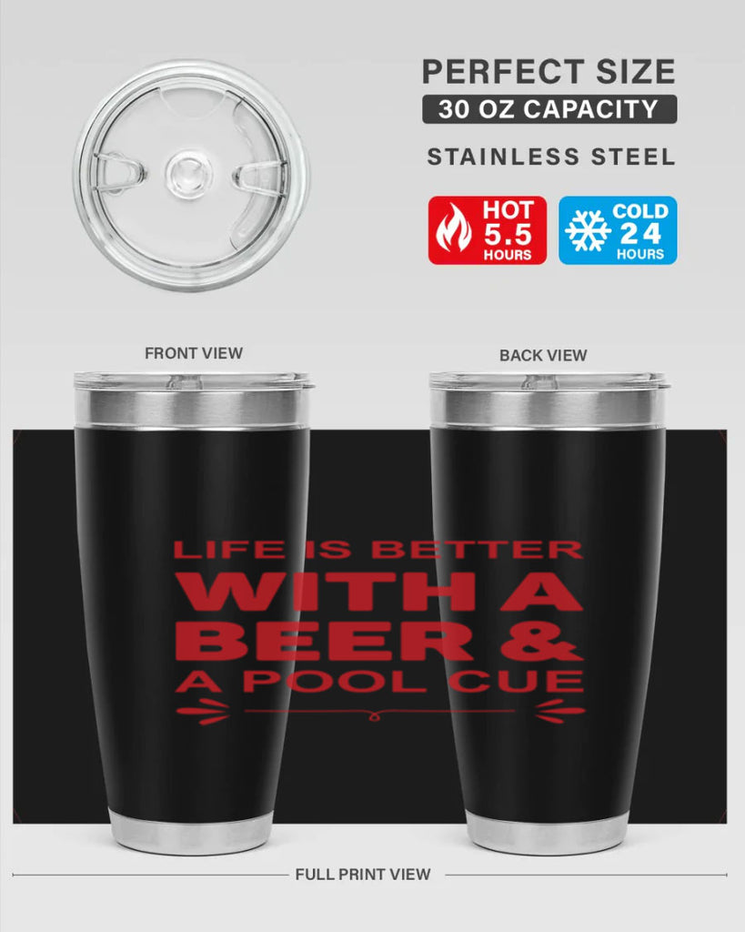 life is better 64#- beer- Tumbler