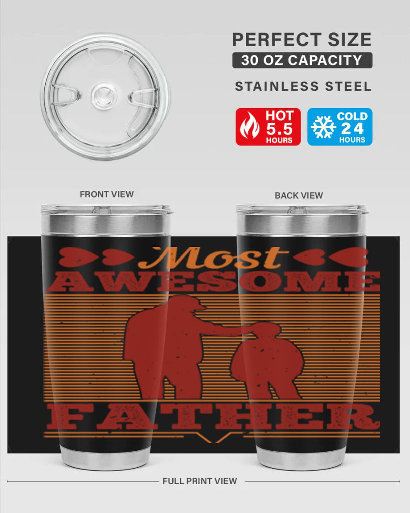 most awesome father 186#- fathers day- Tumbler