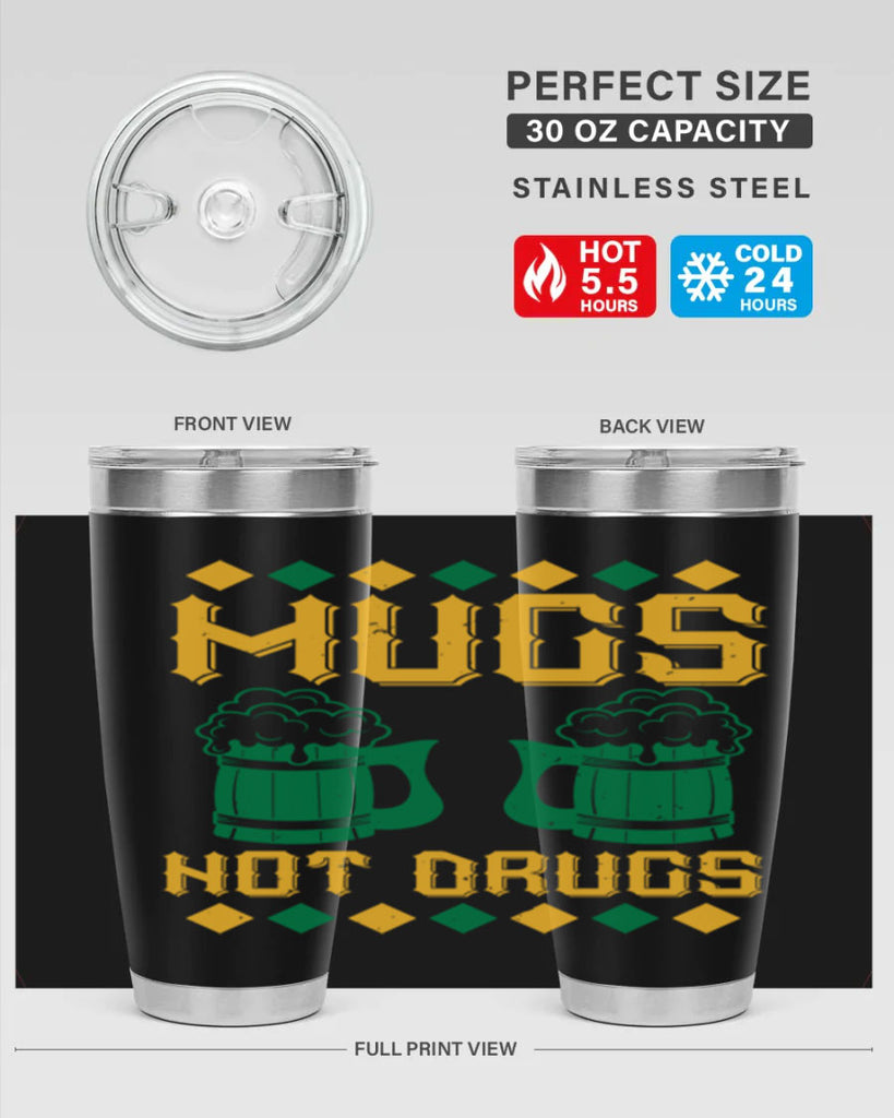 mugs not drugs 59#- beer- Tumbler