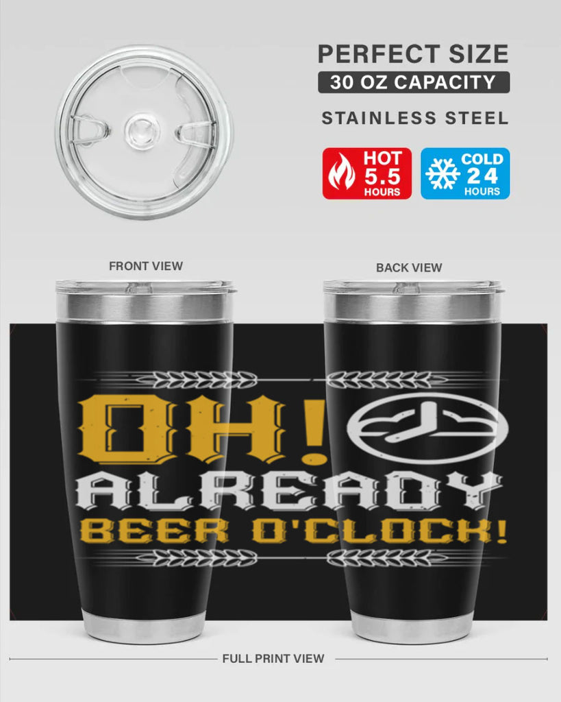 oh already beer oclock 54#- beer- Tumbler