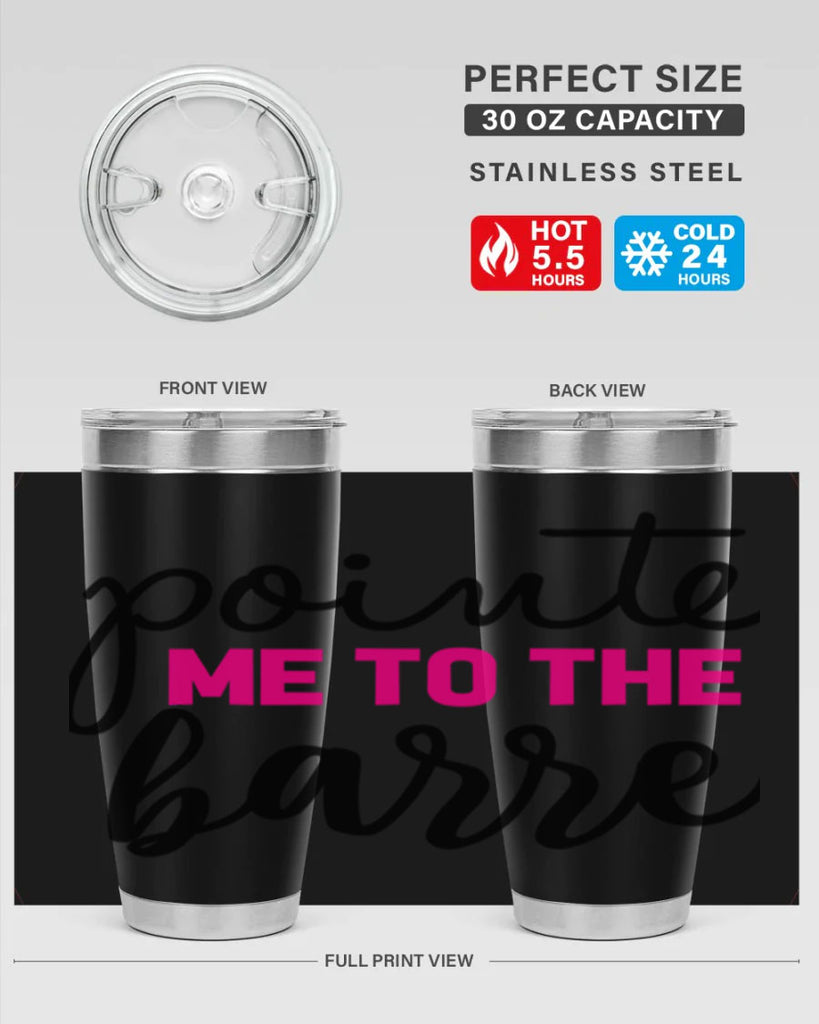 pointe me to the barre 68#- ballet- Tumbler