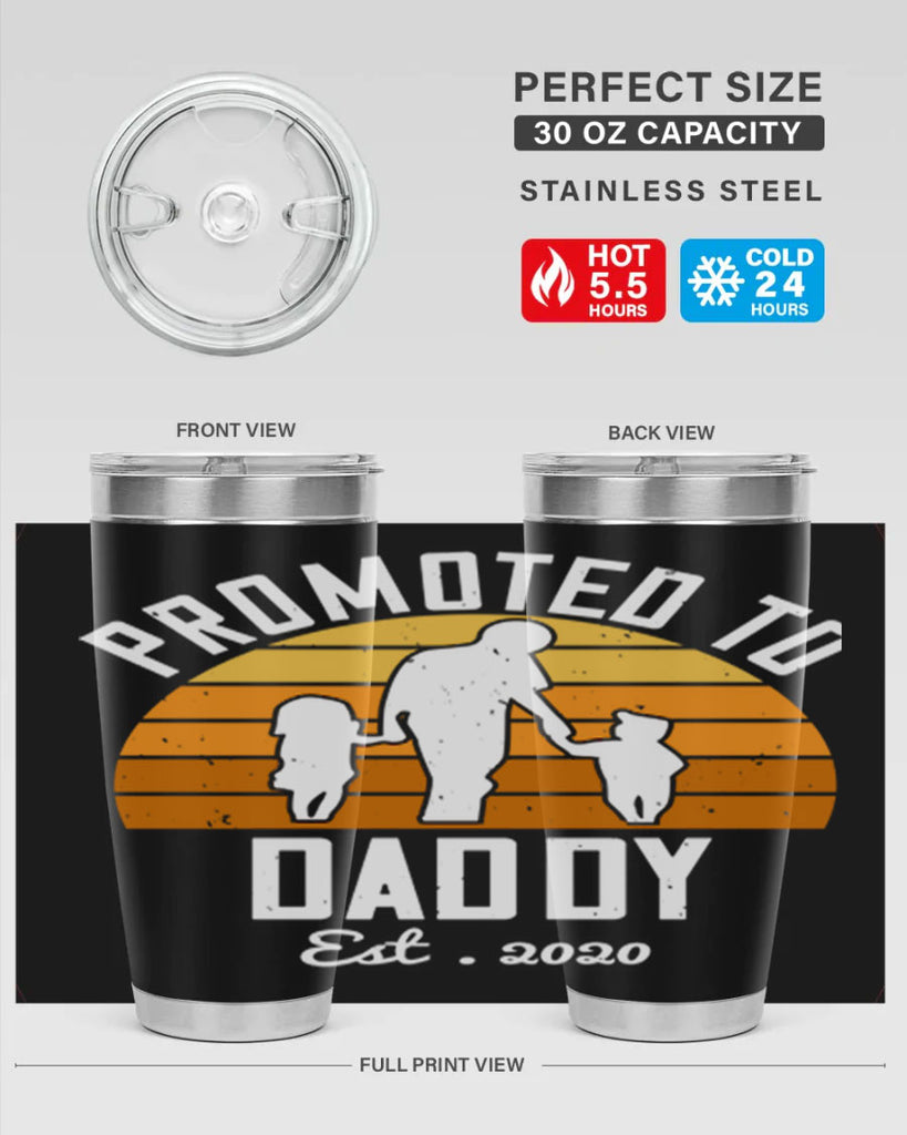 promoted to daddy est 187#- fathers day- Tumbler