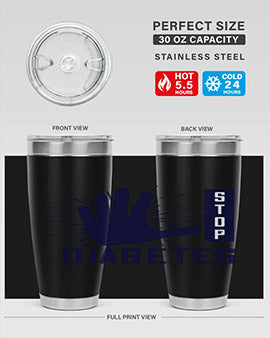 stop diabetes Style 12#- diabetes- Tumbler