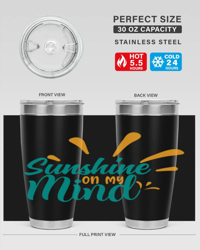 sunshine on my mind Style 74#- summer- Tumbler