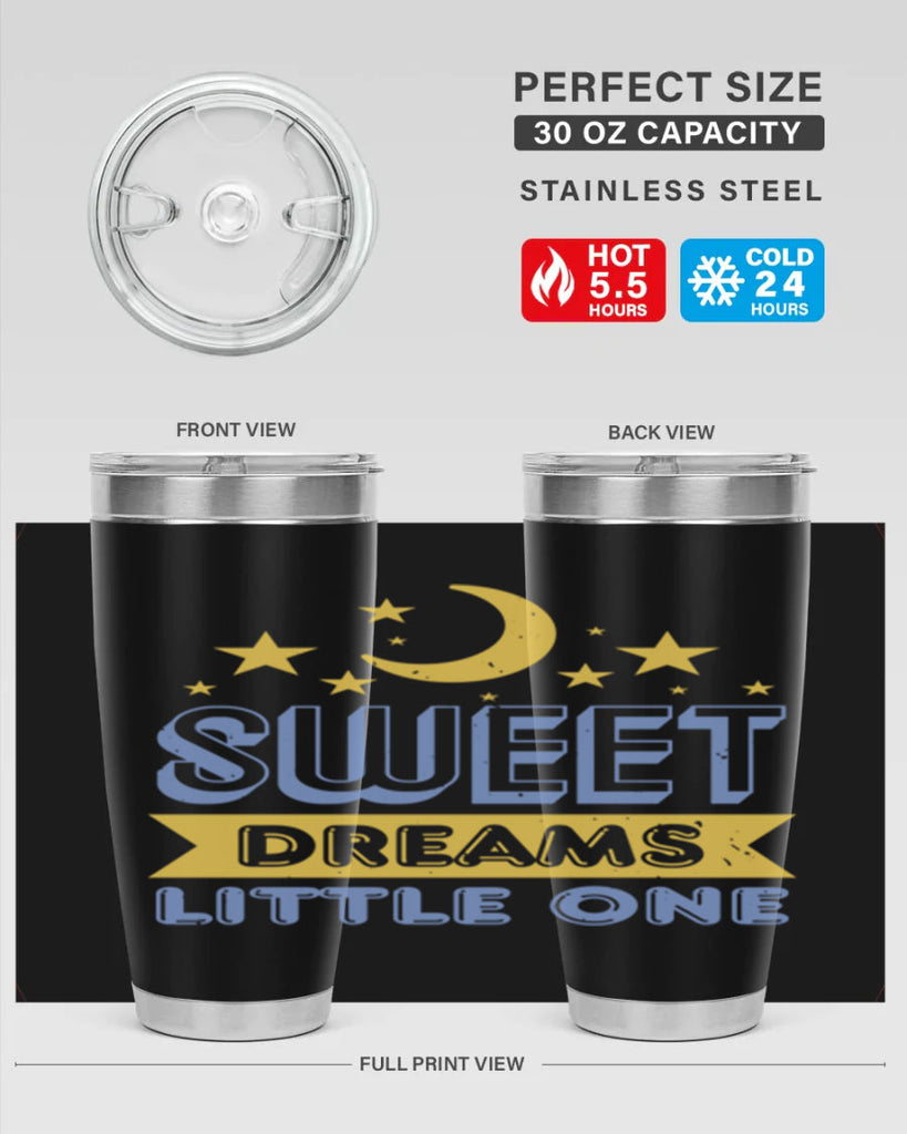 sweet dreams little one Style 13#- baby shower- tumbler