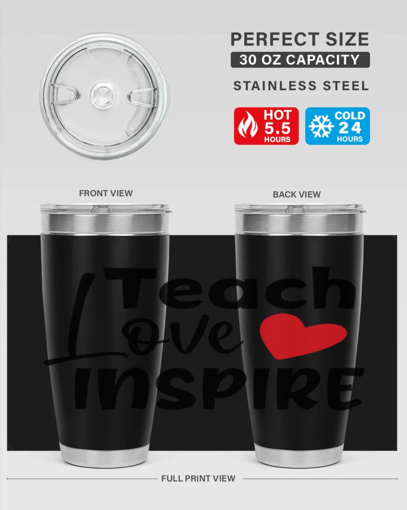 teach love inspre Style 146#- teacher- tumbler