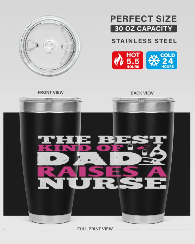 the best kind of raises a nurse Style 240#- nurse- tumbler