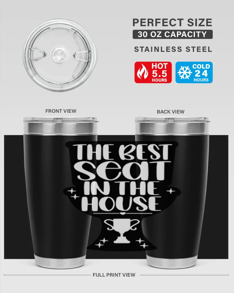 the best seat in the house 13#- bathroom- Tumbler